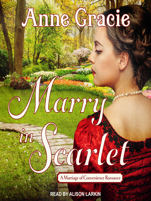 Title details for Marry in Scarlet by Anne Gracie - Wait list